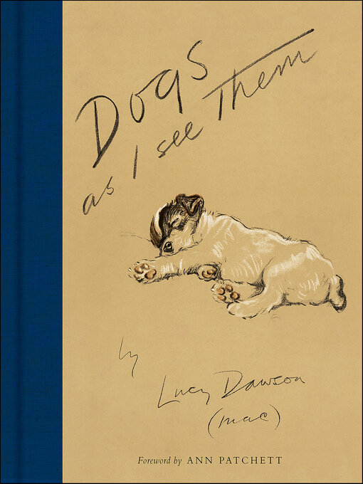 Title details for Dogs As I See Them by Lucy Dawson - Wait list